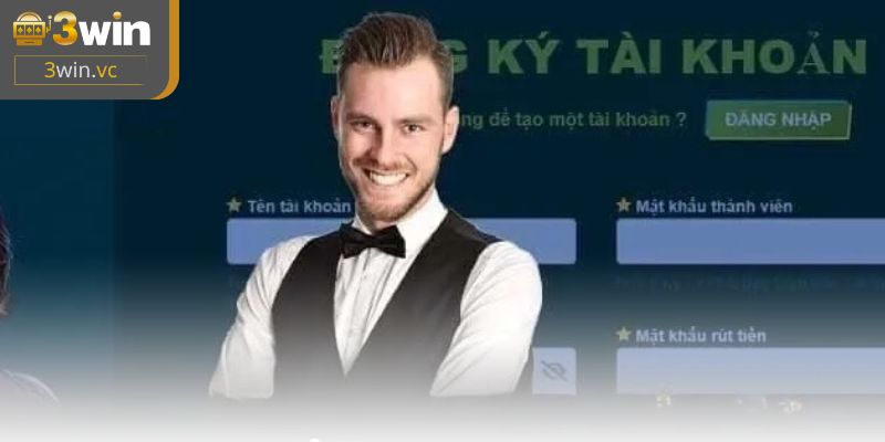 4 bước đăng ký 3WIN dễ dàng