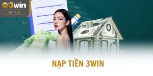 Nạp tiền 3WIN